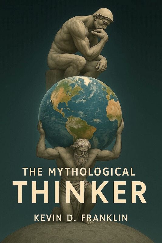 The Mythological Thinker